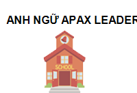 TRUNG TÂM Trung tâm Anh ngữ Apax Leaders Nguyễn Thị Thập